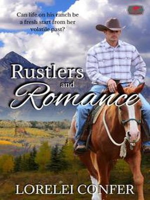 cover image of Rustlers and Romance